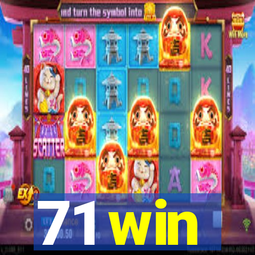 71 win